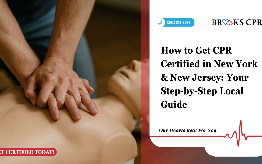 How to Get CPR Certified in NY & NJ
