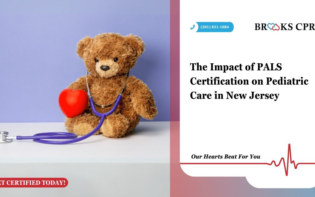 The Impact of PALS Certification on Pediatric Care in New Jersey