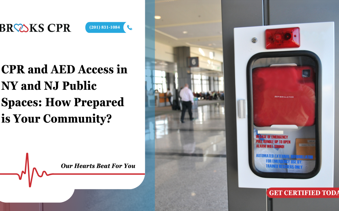 CPR and AED Access in NY and NJ Public Spaces: How Prepared is Your Community?